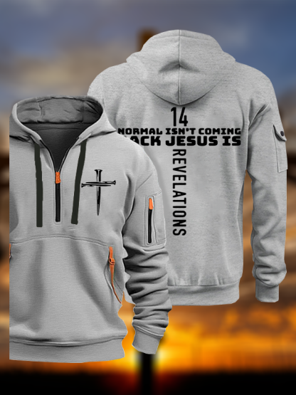 Normal Isn't Coming Back Jesus God Christian Zipper Hoodies