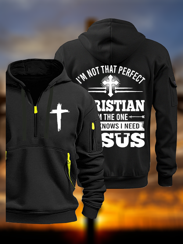 I'm Not That Perfect Jesus God Christian Zipper Hoodies