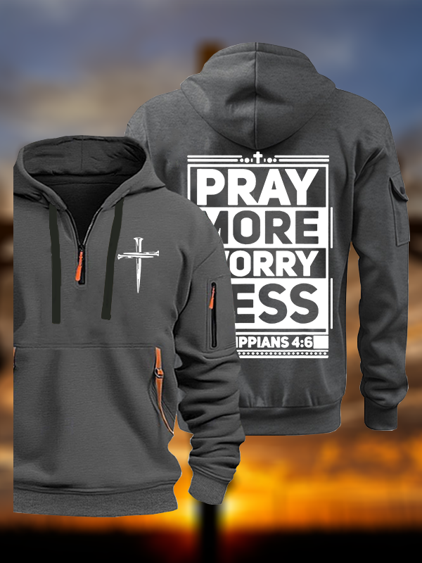 Pray More Worry Less Jesus God Christian Zipper Hoodies
