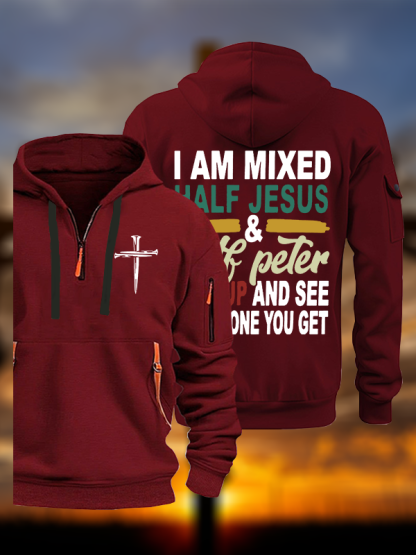 I Am Mixed Half Jesus And Half Peter Jesus God Christian Zipper Hoodies