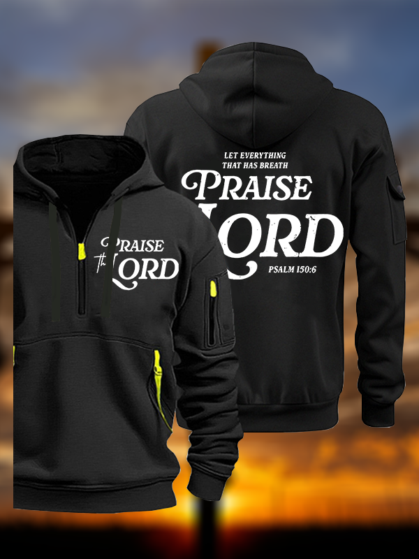 Praise The Lord Jesus God Christian Zipper Hoodies