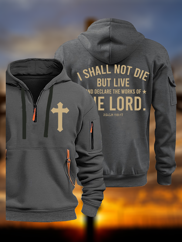 I Shall Not Die but Live Jesus God Christian Zipper Hoodies