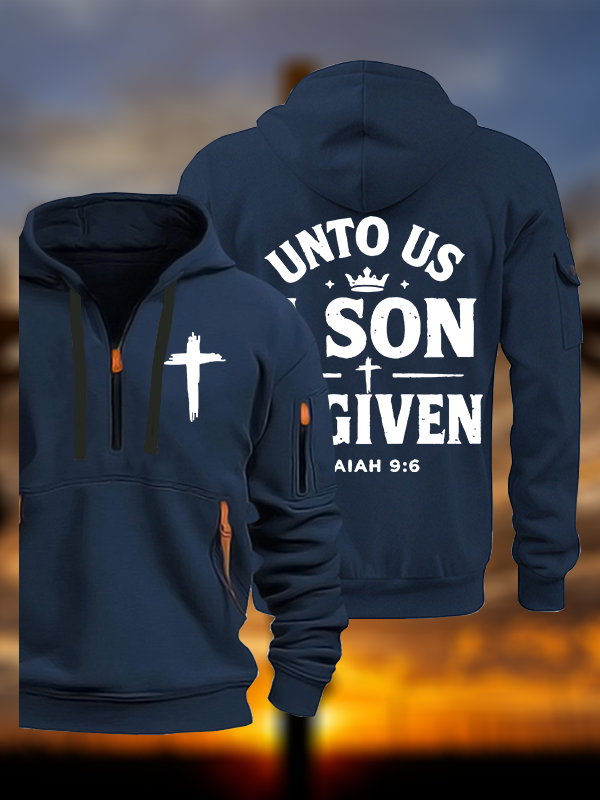 Unto Us A Son Is Given Jesus God Christian Zipper Hoodies