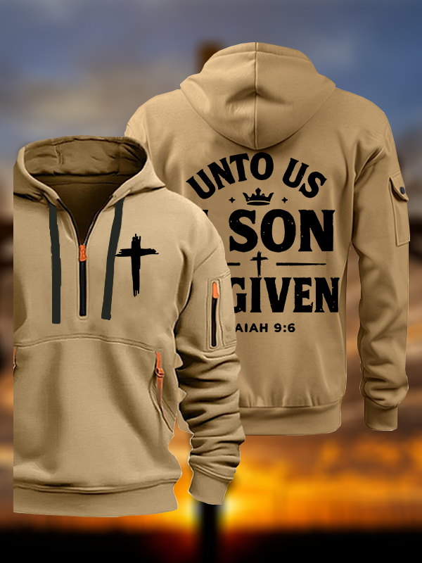 Unto Us A Son Is Given Jesus God Christian Zipper Hoodies