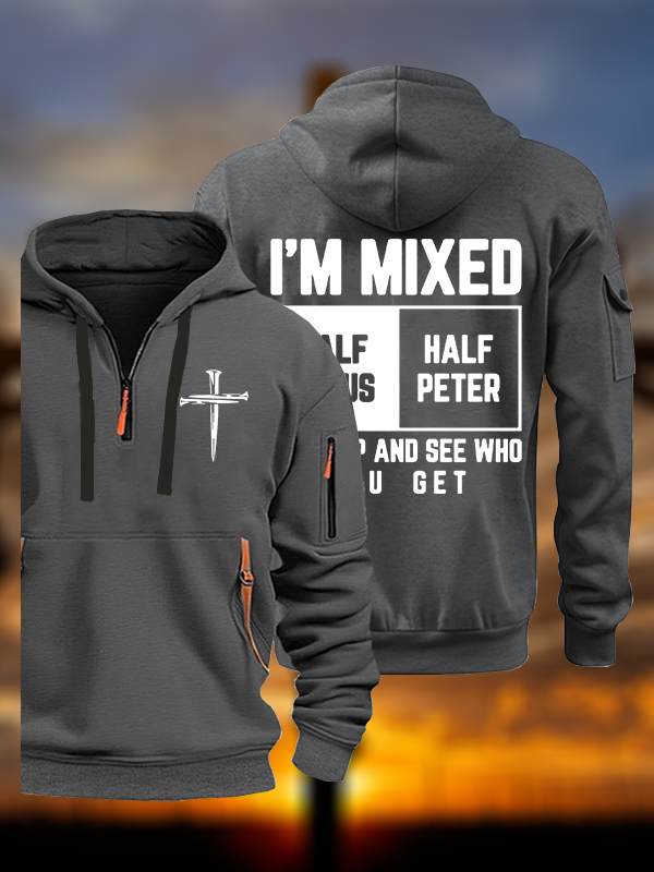 I Am Mixed Half Jesus And Half Peter Jesus God Christian Zipper Hoodies