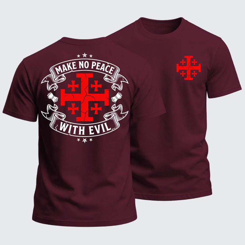 Heavyweight Cotton Tee - Make No Peace with Evil Knight Templar Jerusalem Cross