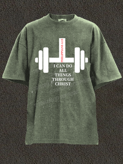 Fitness Philippians 4 : 13 Christian Washed T-Shirt