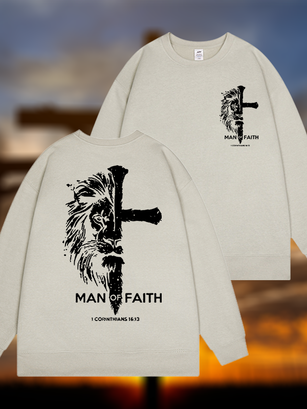 Man of Faith Jesus God Christian Sweatshirt