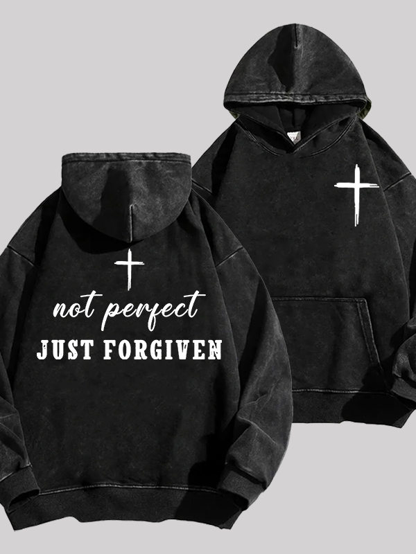 Not Perfect Just Forgiven Jesus God Christian Washed Hoodie
