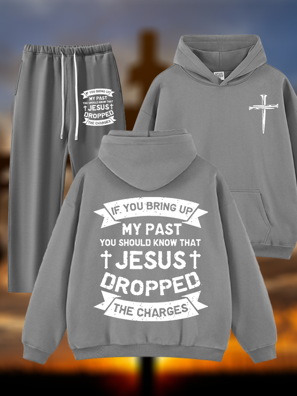 Jesus Dropped The Charges Jesus God Christian Plush Fleece-Lined Hoodie Set