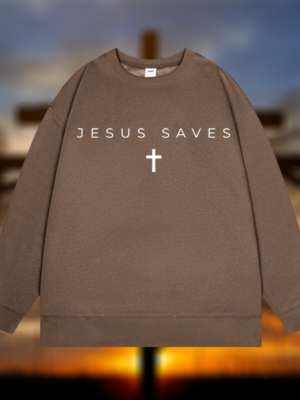 Jesus Saves Jesus God Christian Sweatshirt