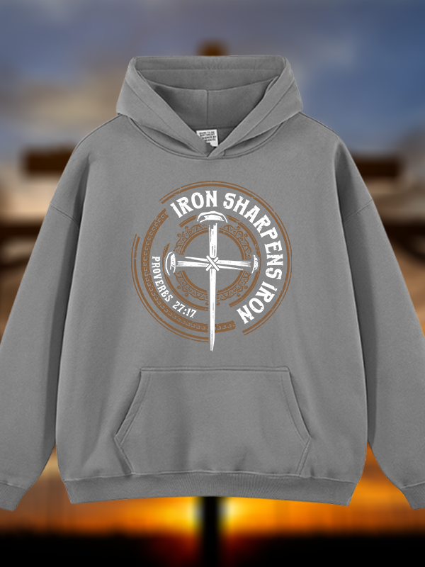 Iron Sharpens Iron - Proverbs 27:17 Jesus God Christian Plush Fleece-Lined Hoodie