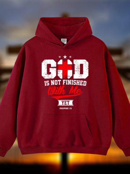 God Is Not Finished With Me Philippians 1:5  Jesus God Christian Plush Fleece-Lined Hoodie