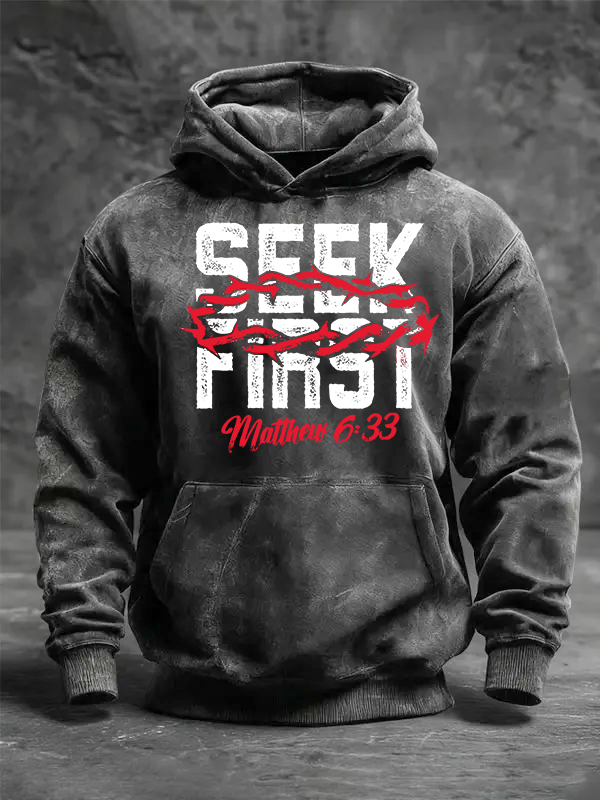 Seek First Jesus God Christian Washed Hoodie