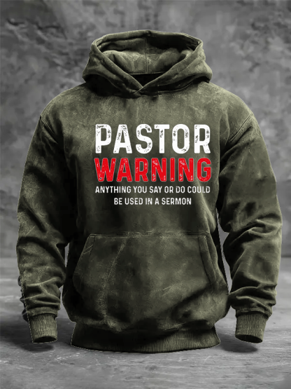 Pastor Warning Anything You Say or Do Could Be Used in a Sermon Jesus God Christian Washed Hoodie