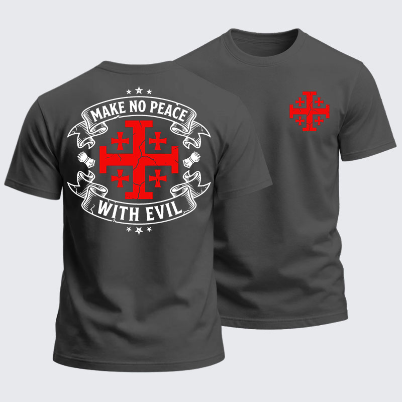 Heavyweight Cotton Tee - Make No Peace with Evil Knight Templar Jerusalem Cross