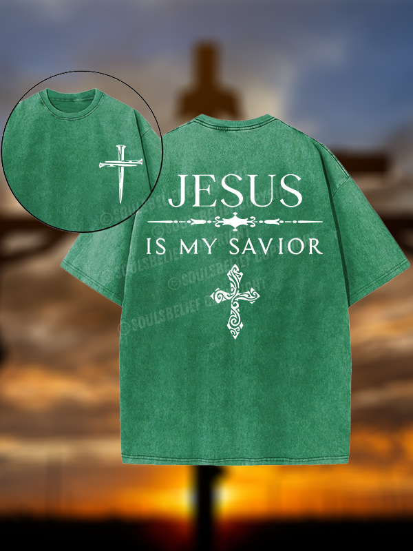 Jesus Is My Savior Christian Washed T-Shirt