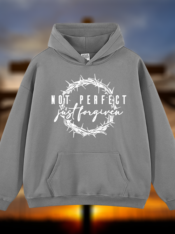Not Perfect Just Forgiven Religious Jesus God Christian Plush Fleece-Lined Hoodie
