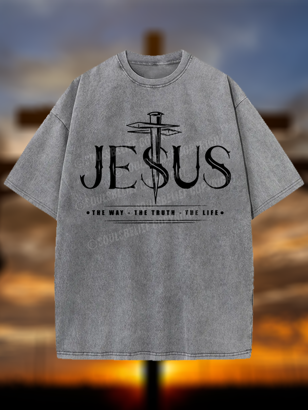 Jesus The Way The Truth The Life Christian Washed T-Shirt
