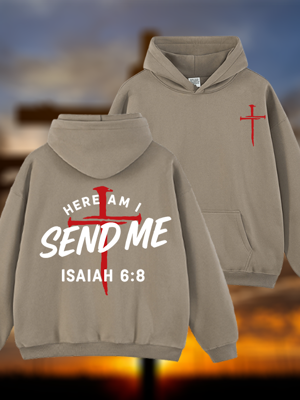 Here Am I Send Me  Jesus God Christian Plush Fleece-Lined Hoodie