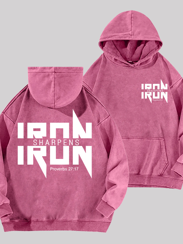 IRON SHARPENS IRON Proverbs 27:17  Jesus God Christian Washed Hoodie