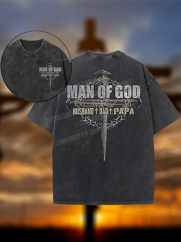 Man Of God Husband Dad PaPa Christian Washed T-Shirt