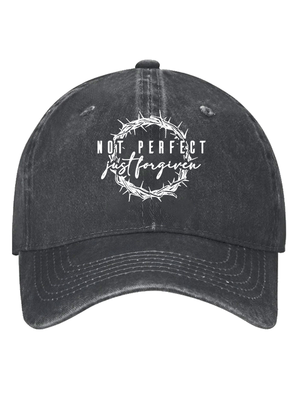 Not Perfect Just Forgiven Religious Christian Hat
