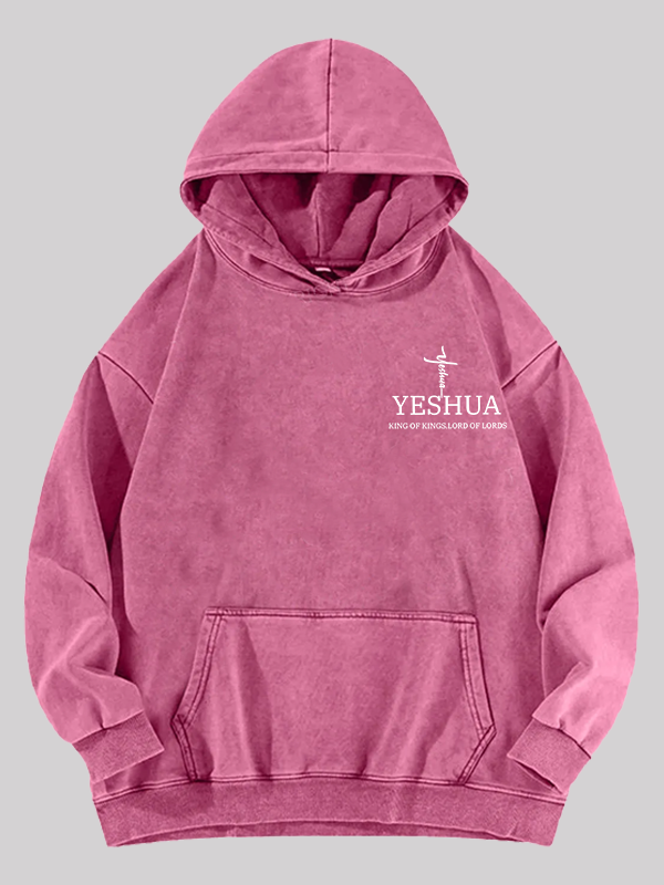 Yeshua King Of Kings Lord Of Lords Jesus God Christian Washed Hoodie