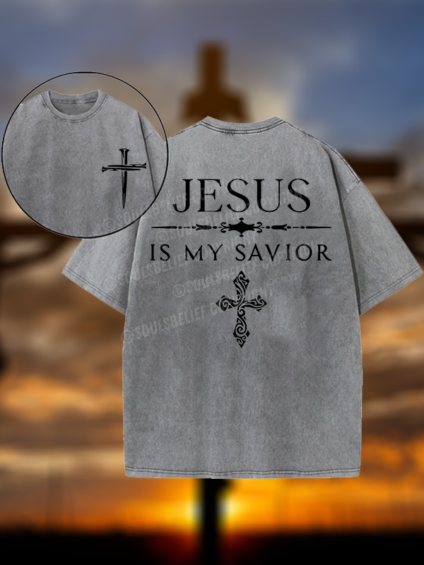 Jesus Is My Savior Christian Washed T-Shirt