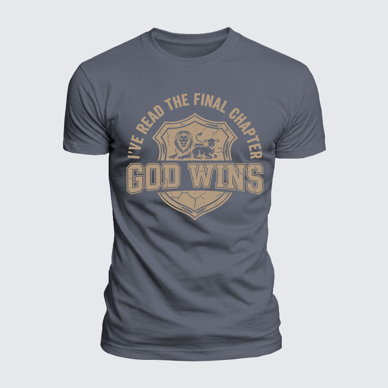 Luxe Mercerized Cotton Tee - God Wins I've Read the Final Chapter 