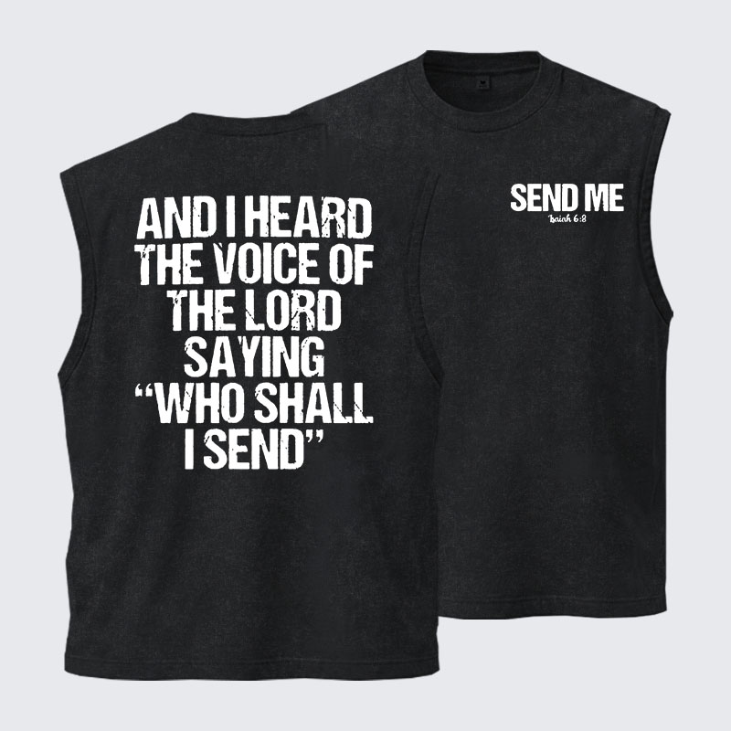 Washed Tank Top -  Send Me Isaiah 6:8