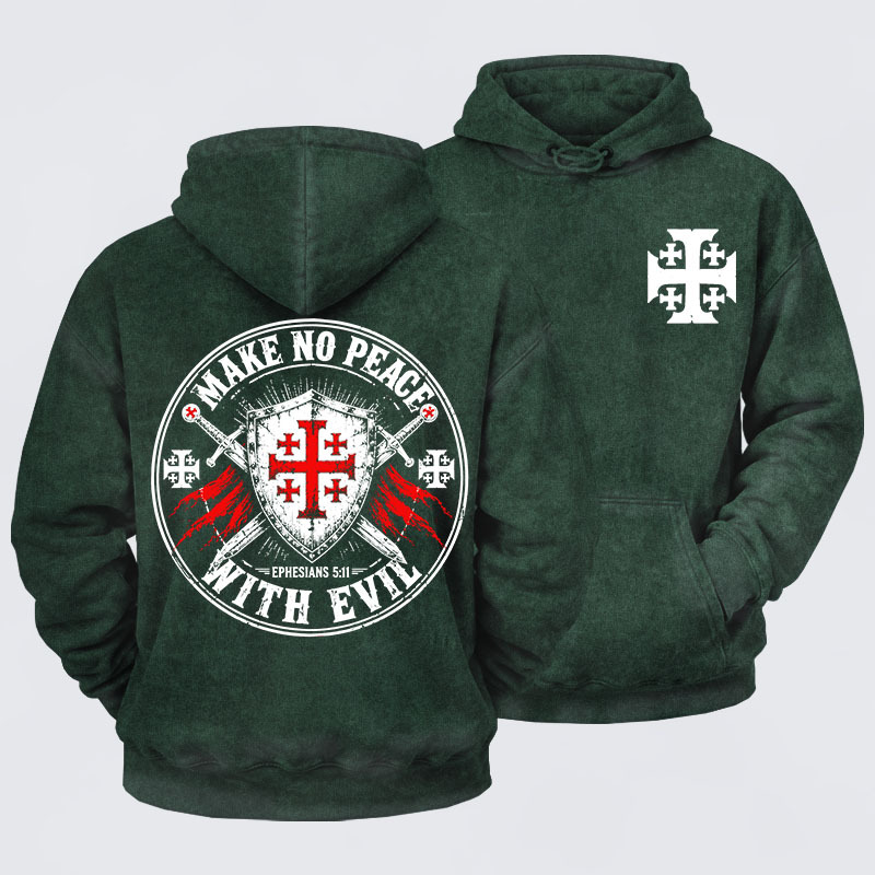 Washed Hoodie - Make No Peace with Evil Knight Templar Jerusalem Cross