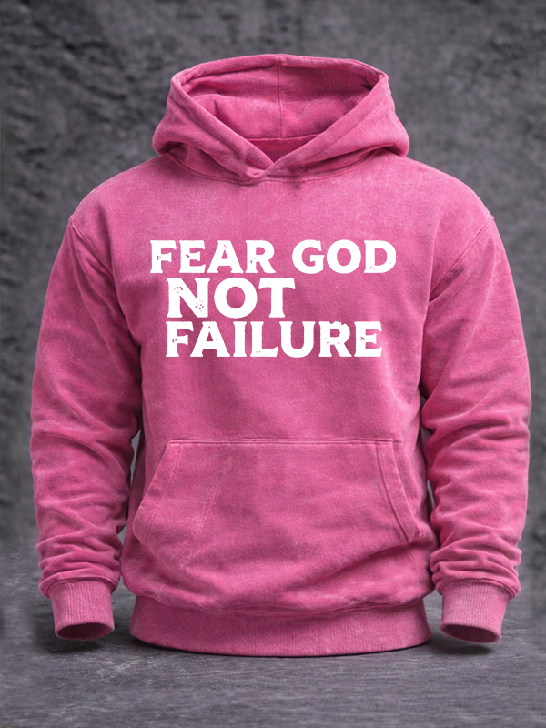 Fear God Not Failure Jesus God Christian Washed Hoodie