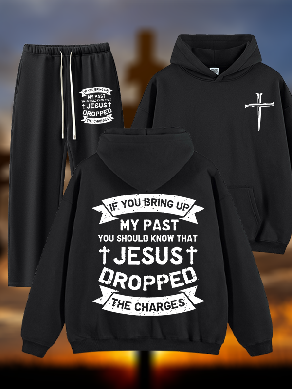 Jesus Dropped The Charges Jesus God Christian Plush Fleece-Lined Hoodie Set