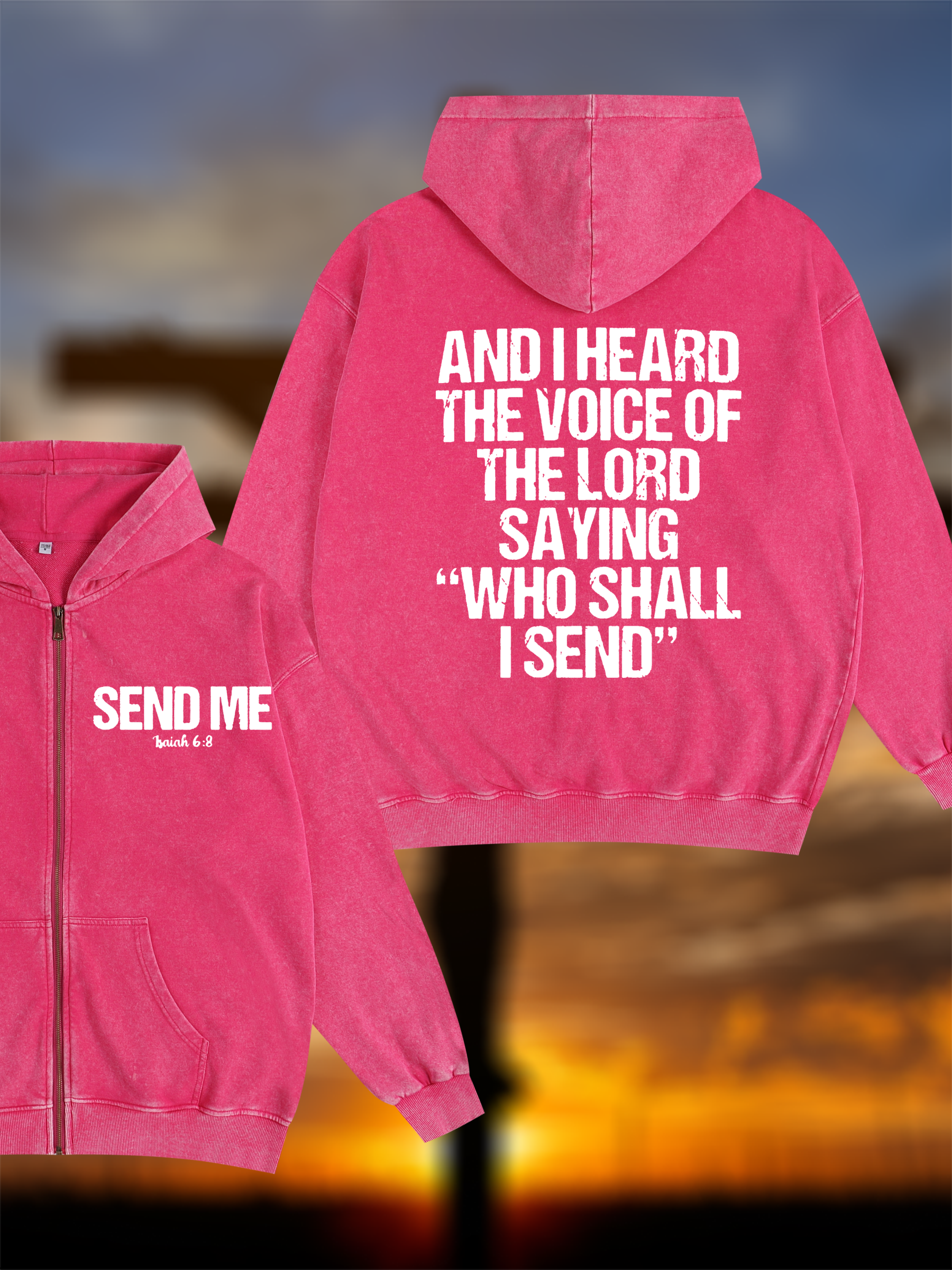 Send Me Isaiah 6:8 Jesus God Christian Washed Zip-Up Hoodie