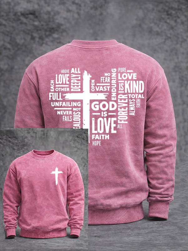 God is Love Jesus God Christian Washed Sweatshirt