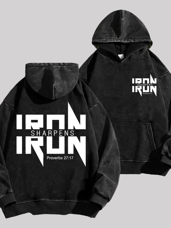 IRON SHARPENS IRON Proverbs 27:17  Jesus God Christian Washed Hoodie