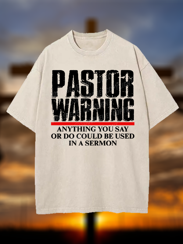 Pastor Warning Christian Washed T-Shirt