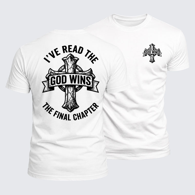 Luxe Mercerized Cotton Tee - God Wins I've Read the Final Chapter 