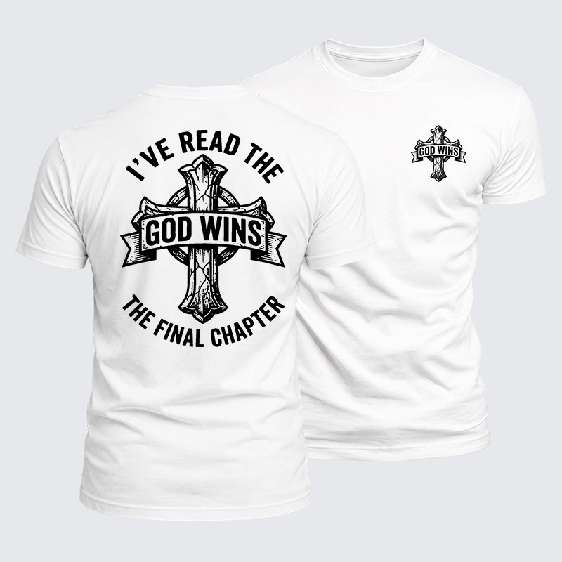Luxe Mercerized Cotton Tee - God Wins I've Read the Final Chapter 