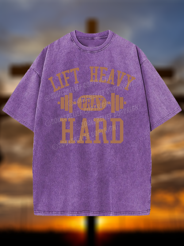 Lift Heavy Pray Hard Jesus God Christian Washed T-Shirt