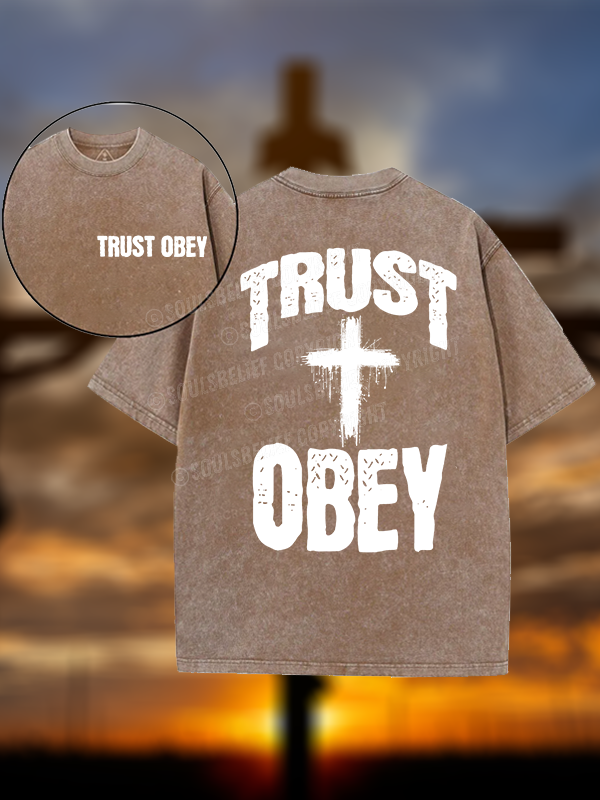 Trust Obey Christian Washed T-Shirt