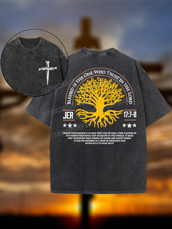 Blessed Is The One Who Trust In The Lord Jesus God Christian Washed T-Shirt