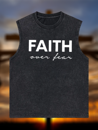 Faith over Fear  Jesus God Christian Washed Tank