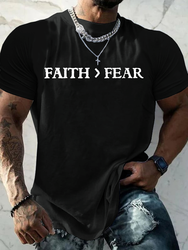 Faith > Fear Jesus God Christian Cotton T-Shirt