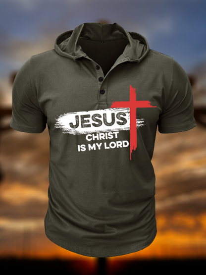 Jesus Christ Is My Lord Christian Hooded Henley T Shirt