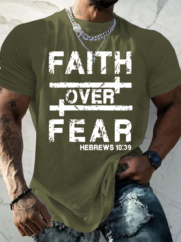 Faith Over Fear  Jesus God Christian Cotton T-Shirt