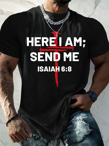 Here I Am Send Me Jesus God Christian Cotton T-Shirt