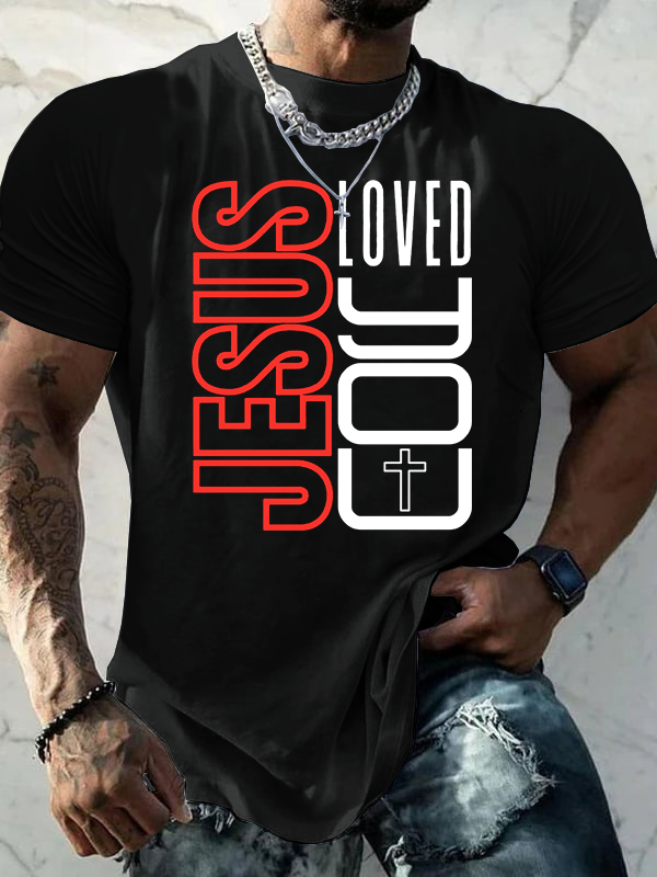 Jesus Loves You Jesus God Christian Cotton T-Shirt
