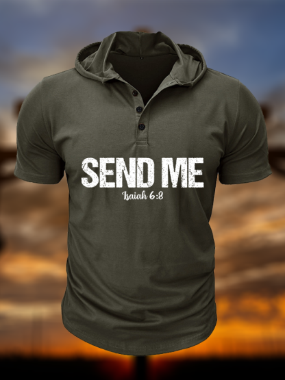 Isaiah 6:8 - SEND ME Christian Hooded Henley T Shirt